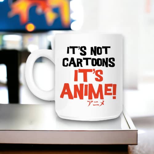 Its not Cartoons It's Anime Mug